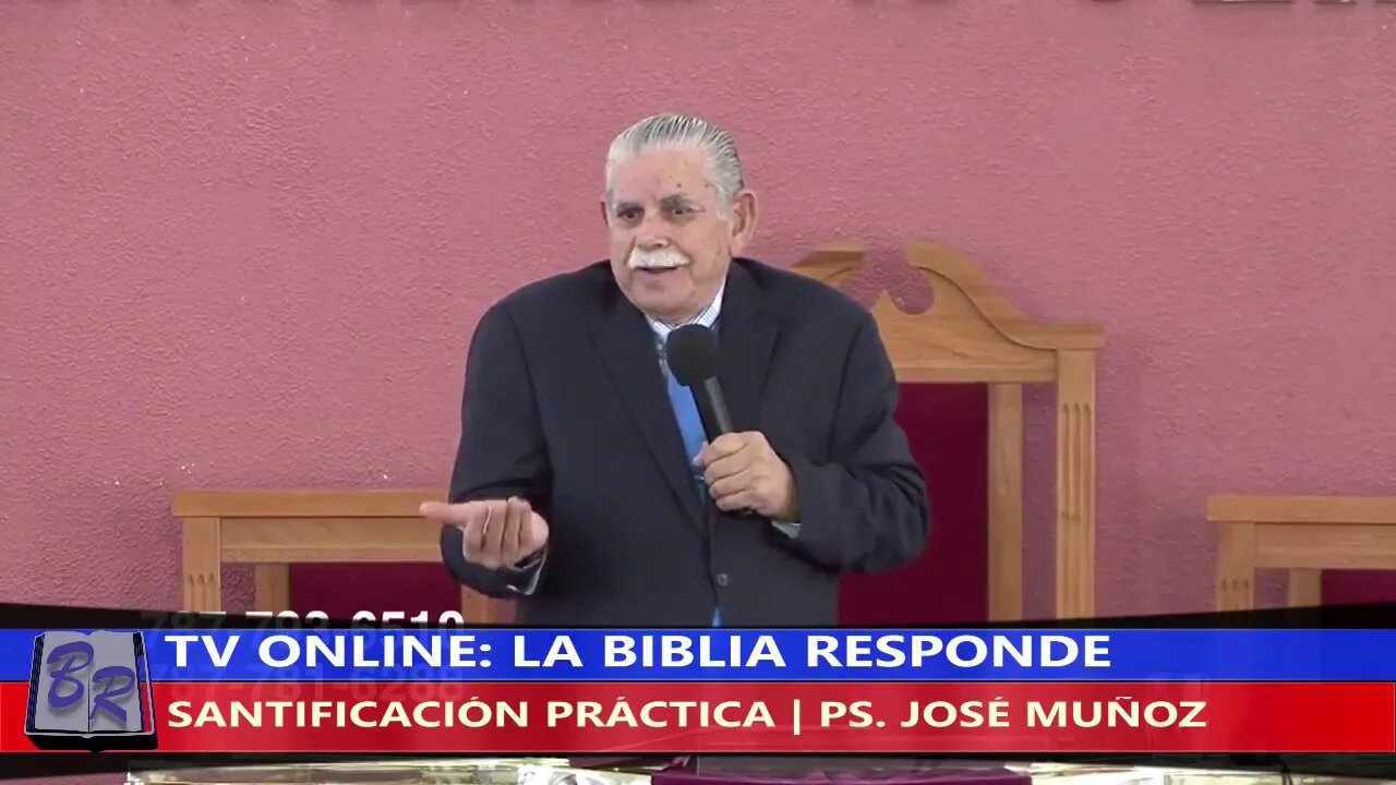 SANTIFICACIÓN PRÁCTICA - PS. JOSÉ MUÑOZ | TV LA BIBLIA RESPONDE