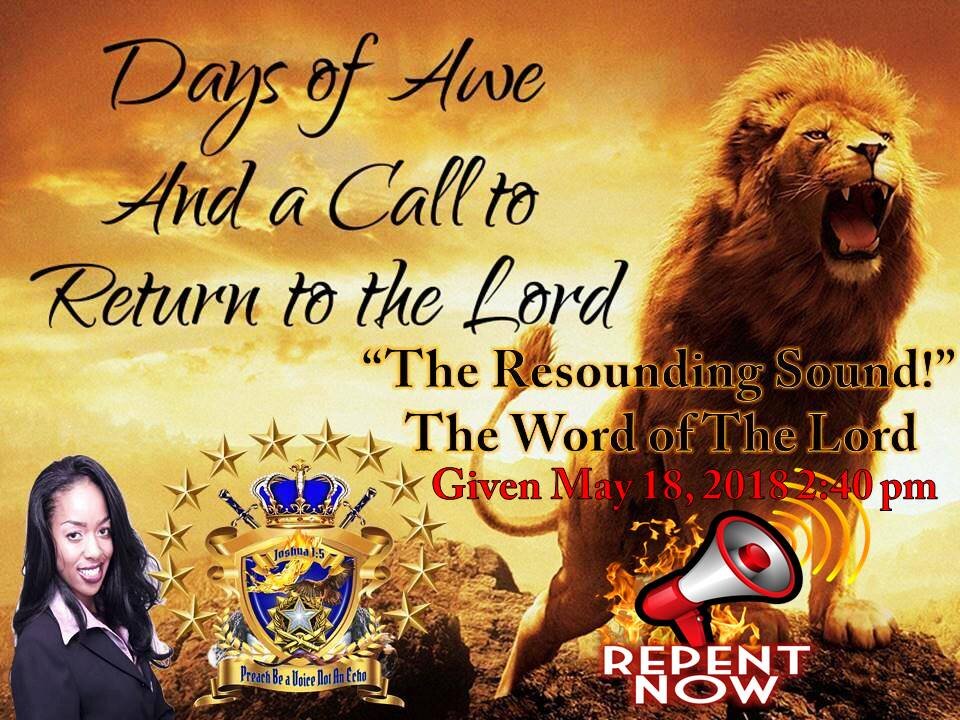 "The Resounding Sound" Urgent Rhema-Word Poem From The Lord