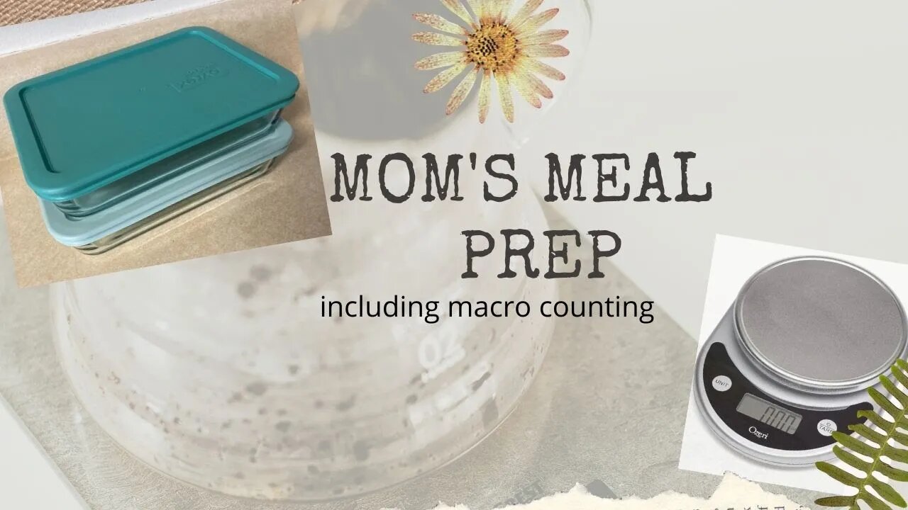 Mom Meal prep