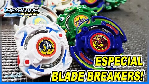 Especial BLADE BREAKERS REMAKE - Beyblade Burst