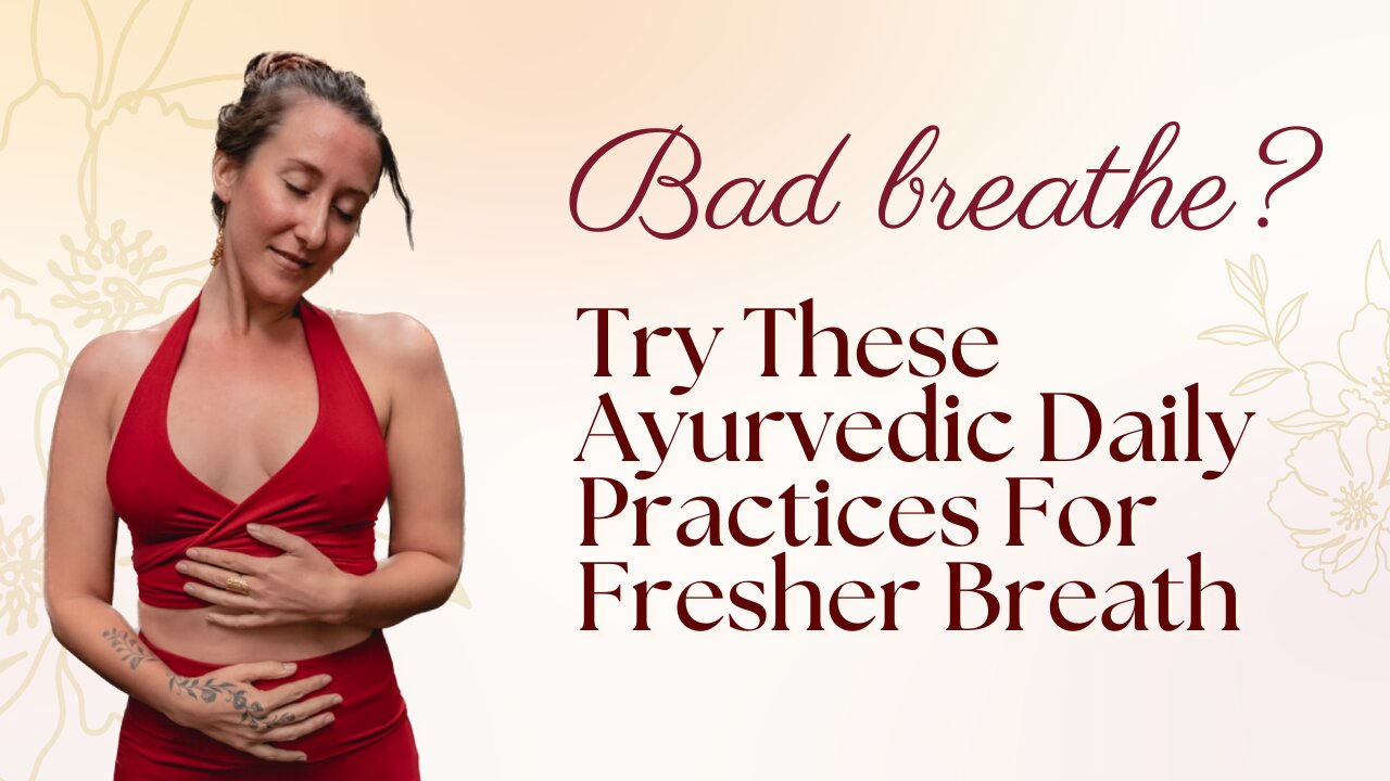 Bad Breathe Solution - Try These Ayurveda Daily Practices For Fresher Breath