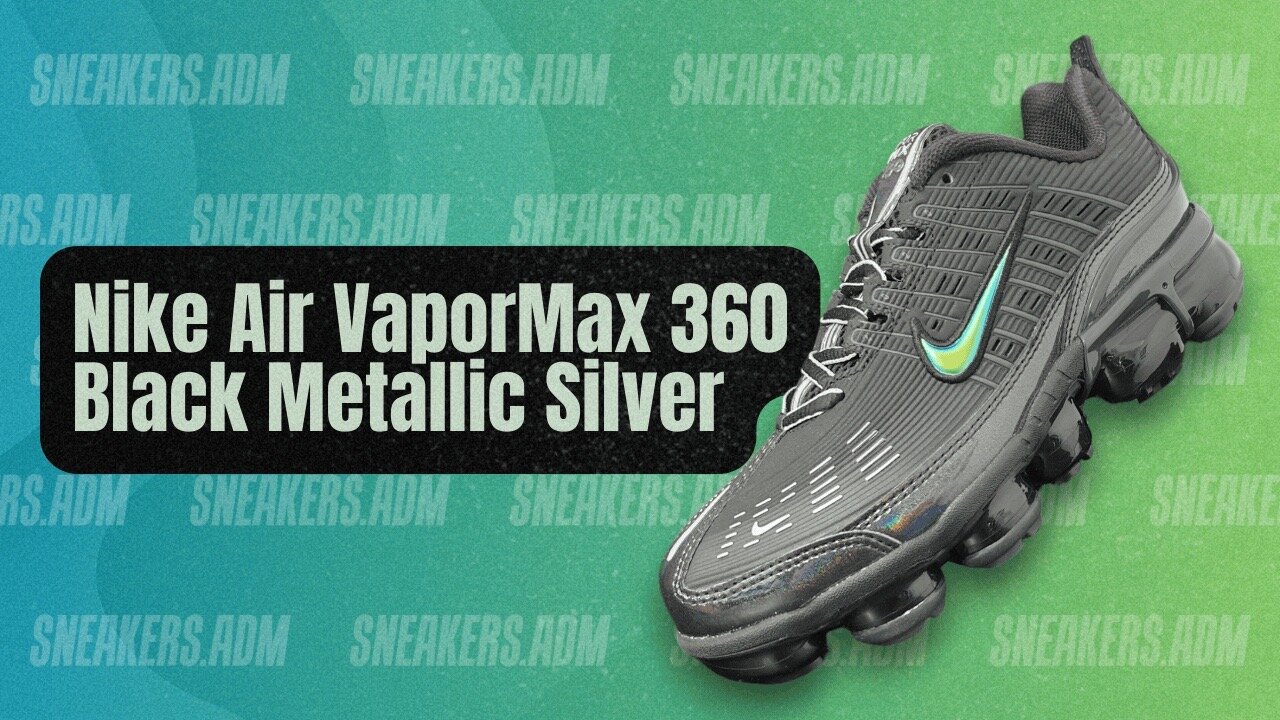 Nike Air VaporMax 360 Black Metallic Silver (W) - CK2719-002 - @SneakersADM