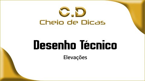 Desenho Técnico - Elevações