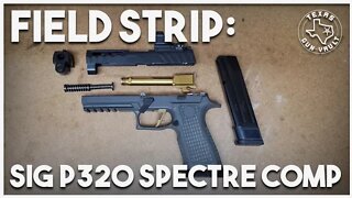 Field Strip: Sig P320 Spectre Comp (w/ Compensator Removal)