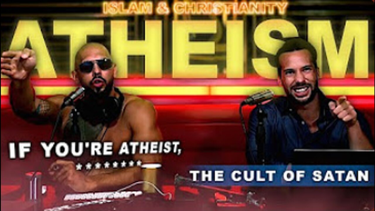 NEW/HEATED | Andrew & Tristan Annoyed At Atheists' Hypocrisy!