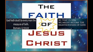 THE FAITH "OF" JESUS CHRIST #636