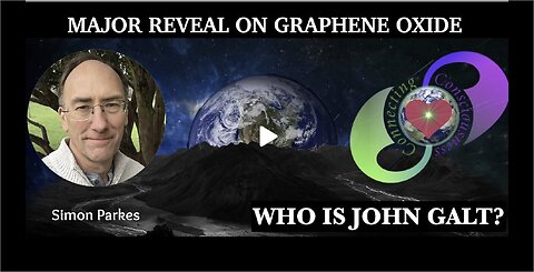 SIMON PARKES W/ MAJOR REVEAL, GRAPHENE OXIDE IN BIO-WEAPON. MIND BLOWING DISCOVERY TY JGANON, SGANON