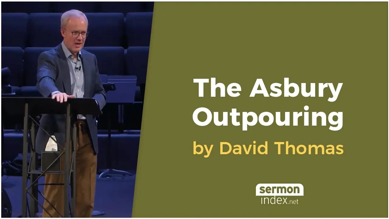 The Asbury Outpouring by David Thomas