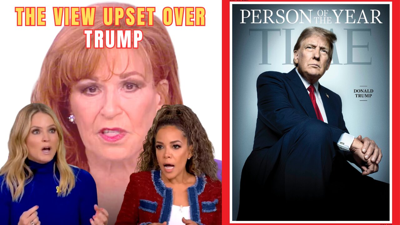 THE VIEW UPSET OVER TRUMP TIME PERSON OF THE YEAR