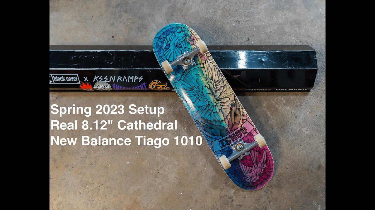 Spring 2023 Board Setup - Real Ishod Cathedral and New Balance Tiago 1010