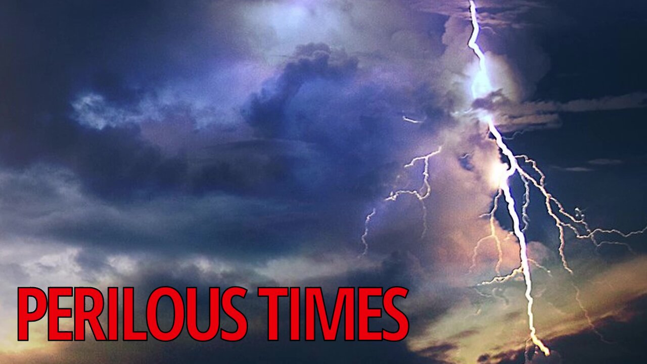 Perilous Times