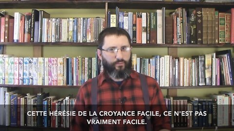 La croyance facile n'est PAS facile! | King James Video Ministries en français