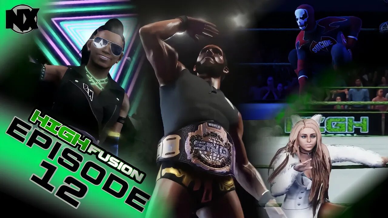 SND HIGH FUSION EPISODE 12 | NX GAMER | WWE 2K19 #wwe2k #universemode