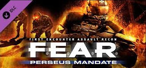 FEAR PERSEUS MANDATE PARTE 2