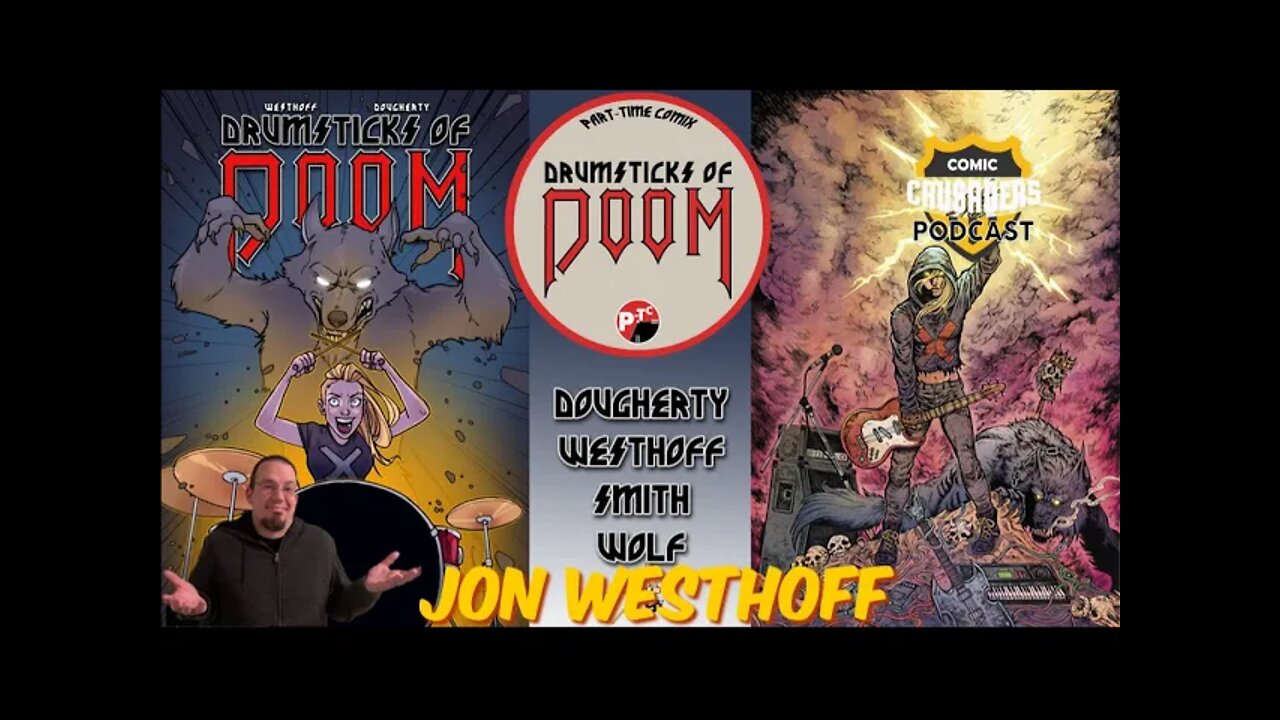 Al chats w/Jon Westhoff- Part-Time Comix - Comic Crusaders Podcast #208