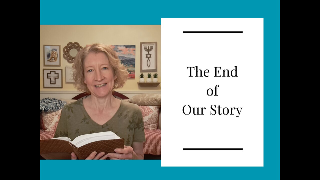 The End of Our Story