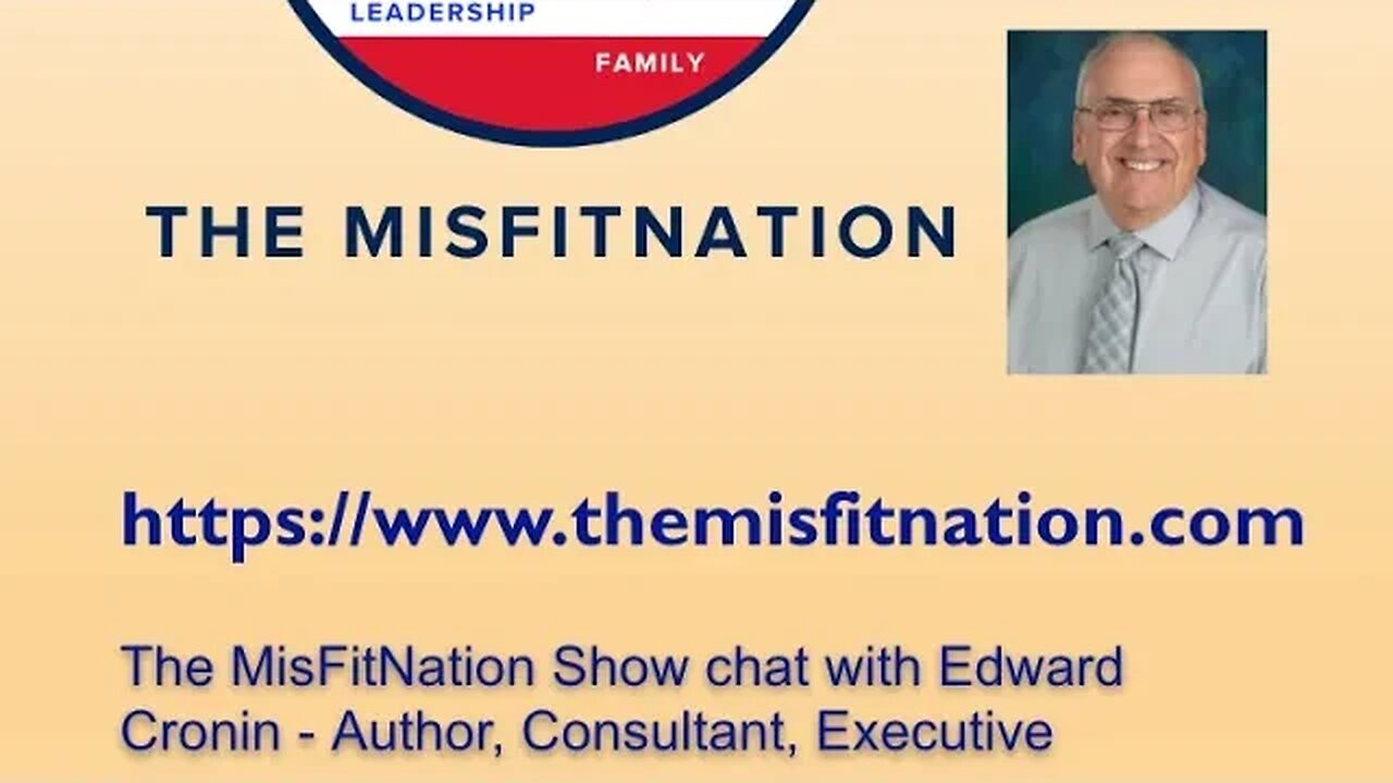 The MisFitNation Show chat with Edward Cronin - Author, Consultant, Executive