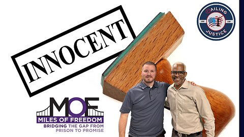 Miles of Freedom - Interview w/ Richard Miles (Exonerated for a 1994 Murder in Dallas, TX)