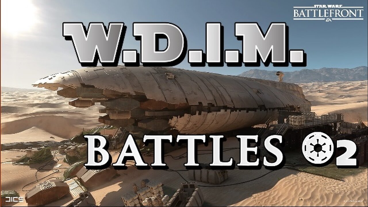 [W.D.I.M.] Scrap & Survive | Star Wars Battlefront (2015)