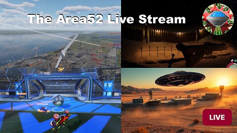 The Area 52 Live Stream | Various games