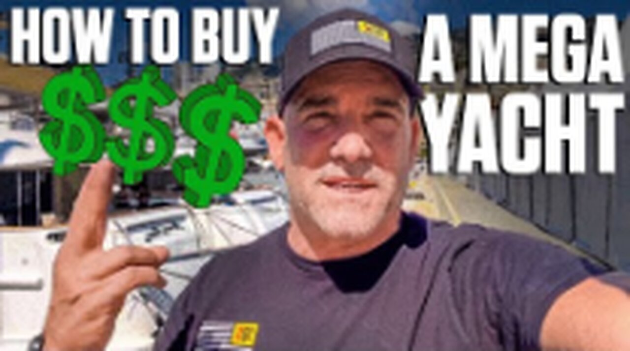 How to BUY a SUPER YACHT