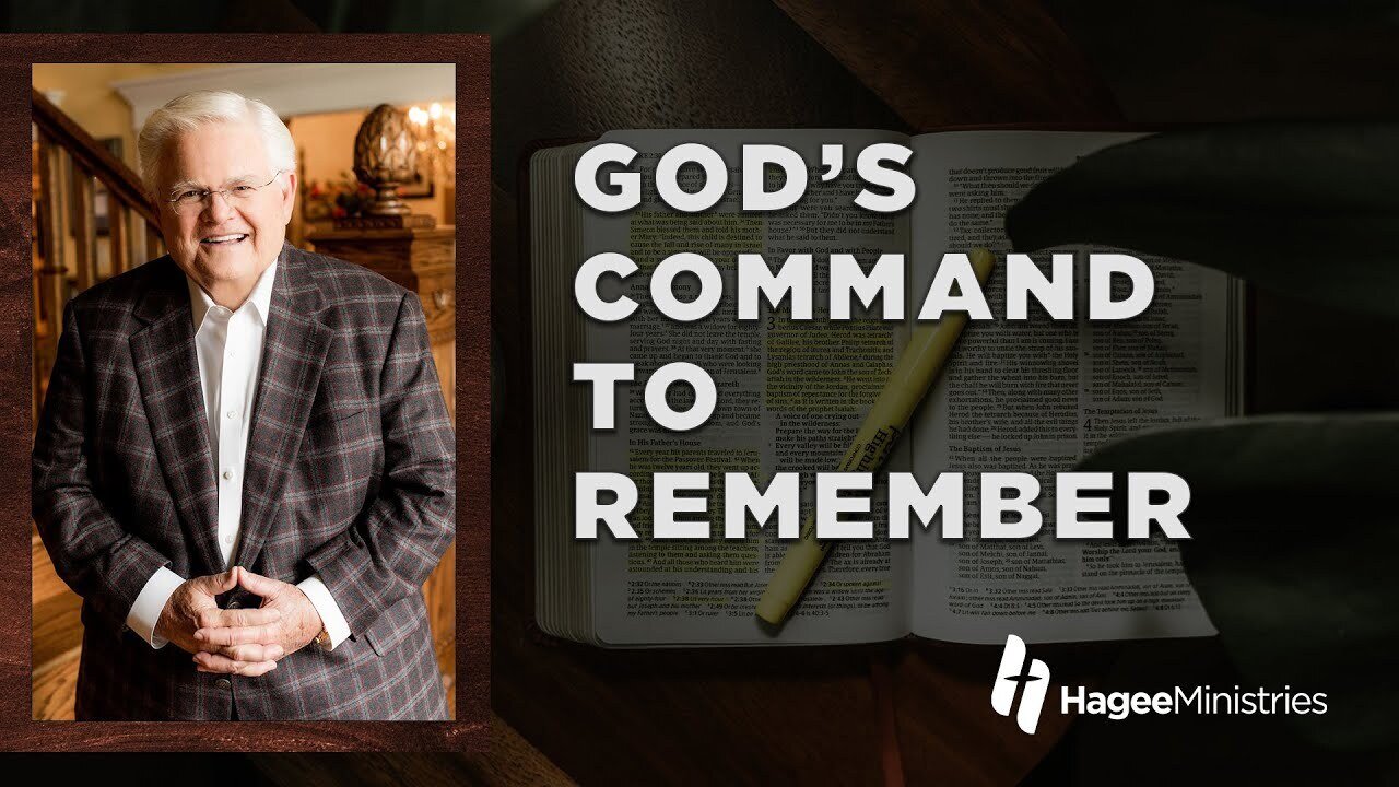 Abundant Life with Pastor John Hagee - "God's Command To Remember"