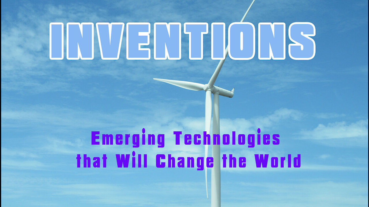 Emerging Technologies that Will Change the World | INVENTIONS