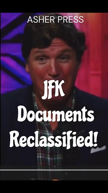 Biden Reclassified Kennedy Documents! -Tucker Carlson