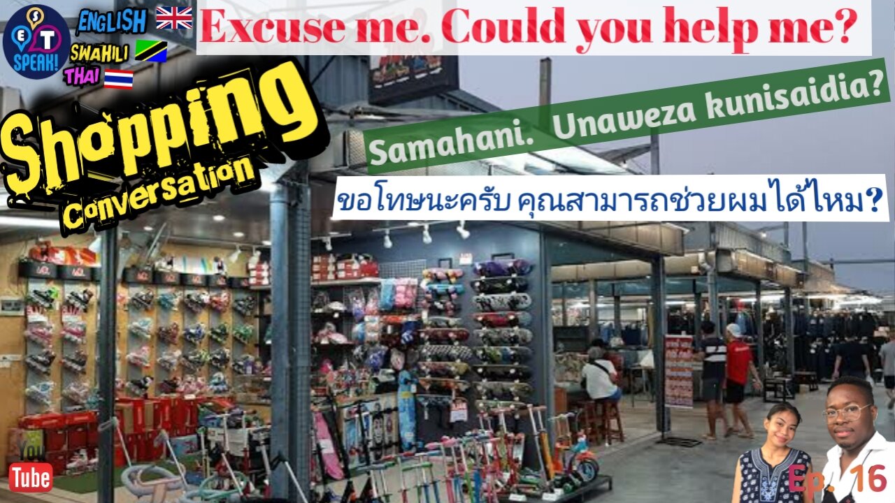 "Excuse me. Could You Help Me? " in English, Swahili, and Thai | Shopping For A Sweater Conversation