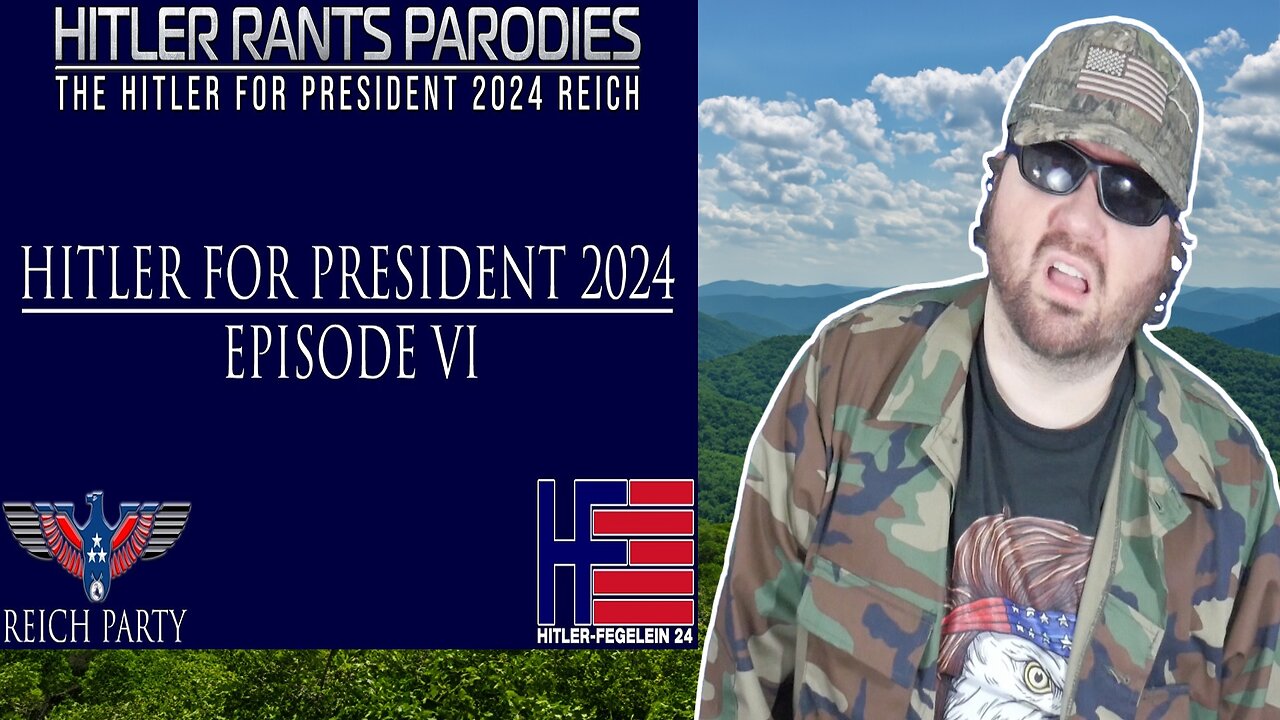 Hitler For President 2024: Episode VI (HRP) - Reaction! (BBT)