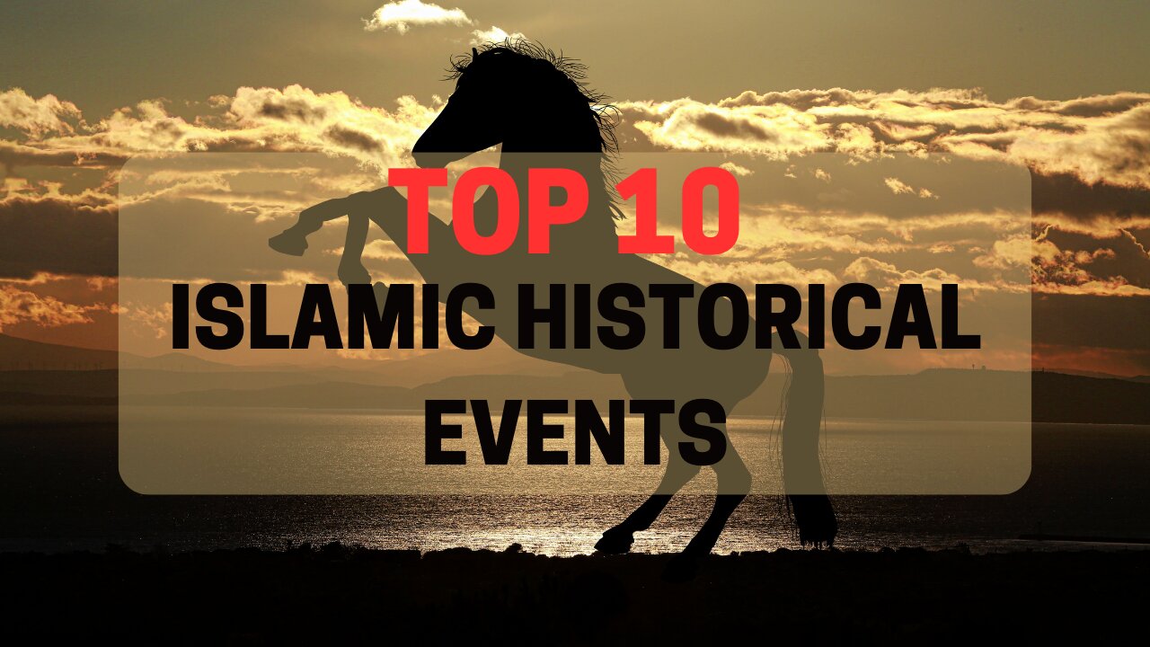 Islamic History || Top 10 Islamic Historical Events|| #information #islamicvideo #trending