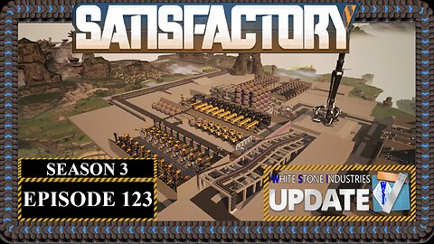 Modded | Satisfactory U7 | S3 Episode 123