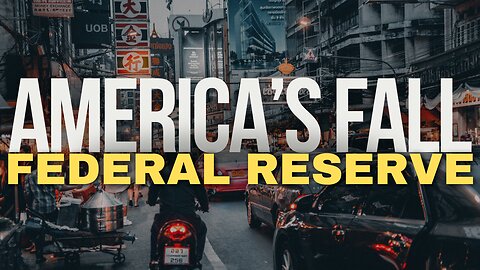 The Hidden Truth About the Federal Reserve: Why It's Leading to America's Downfall