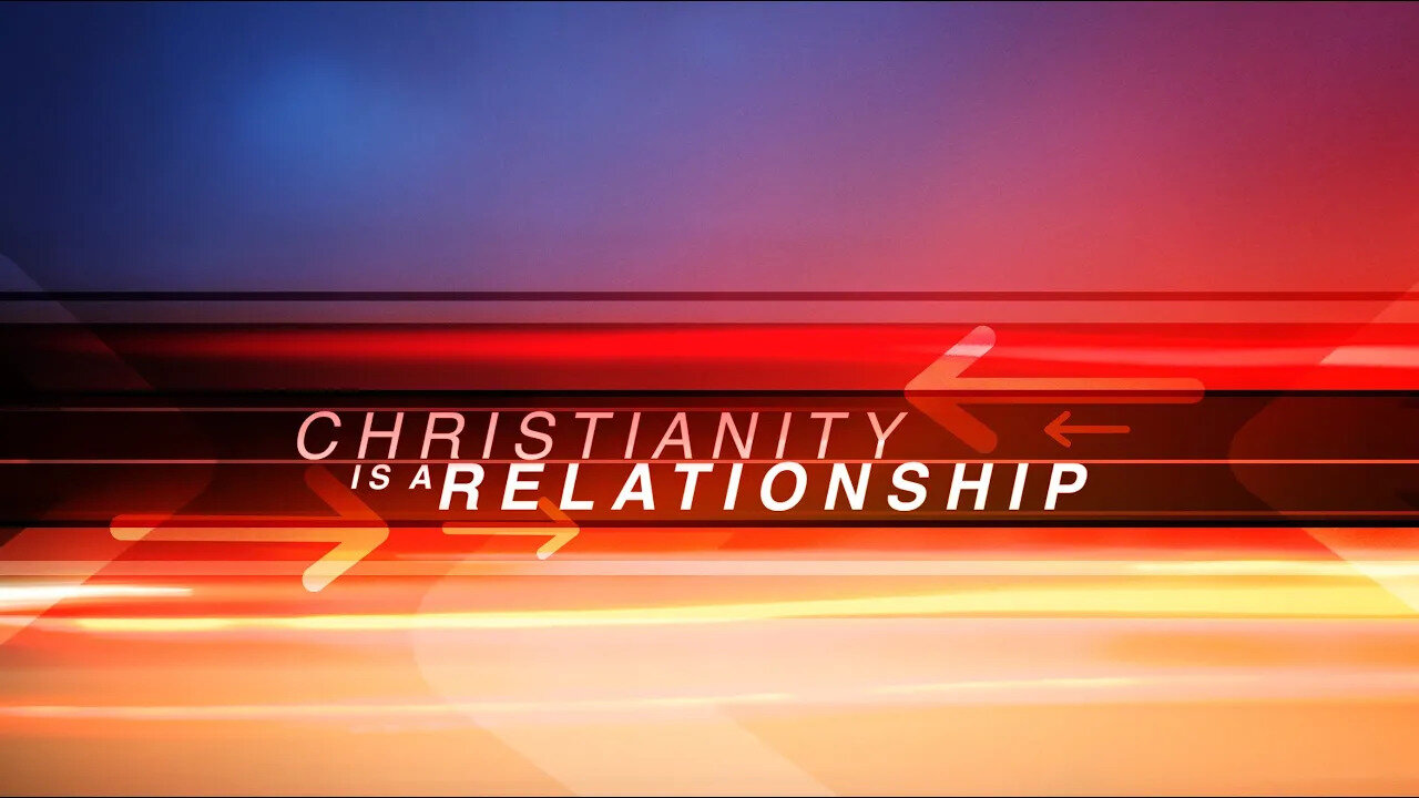 Christianity is a Relationship - Martin Parkhotyuk