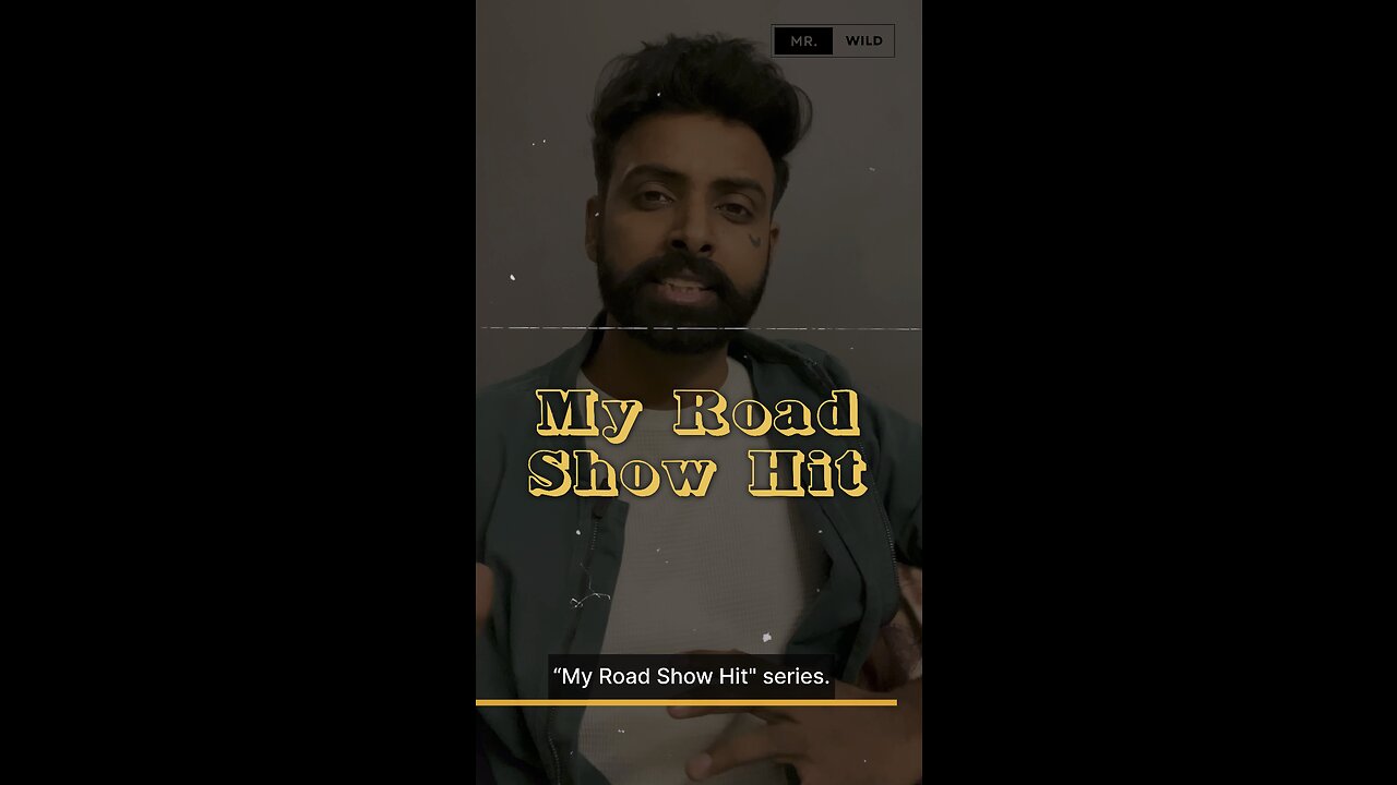 My Road Show Hit Series Started From Tomorrow #myroadshowhit | Mr. wild #rumble