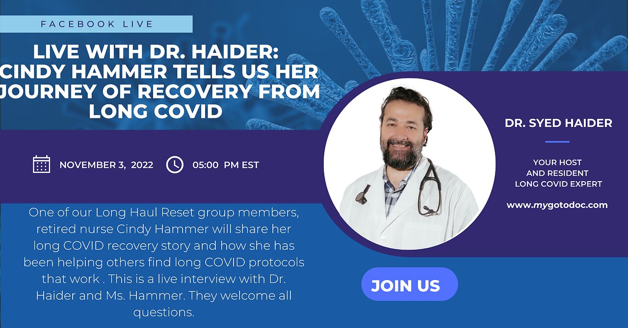 Dr. Haider interviews Cindy Hammer: watch her journey of recovery from long covid: from asymptomatic infection to severe pain and finally healing