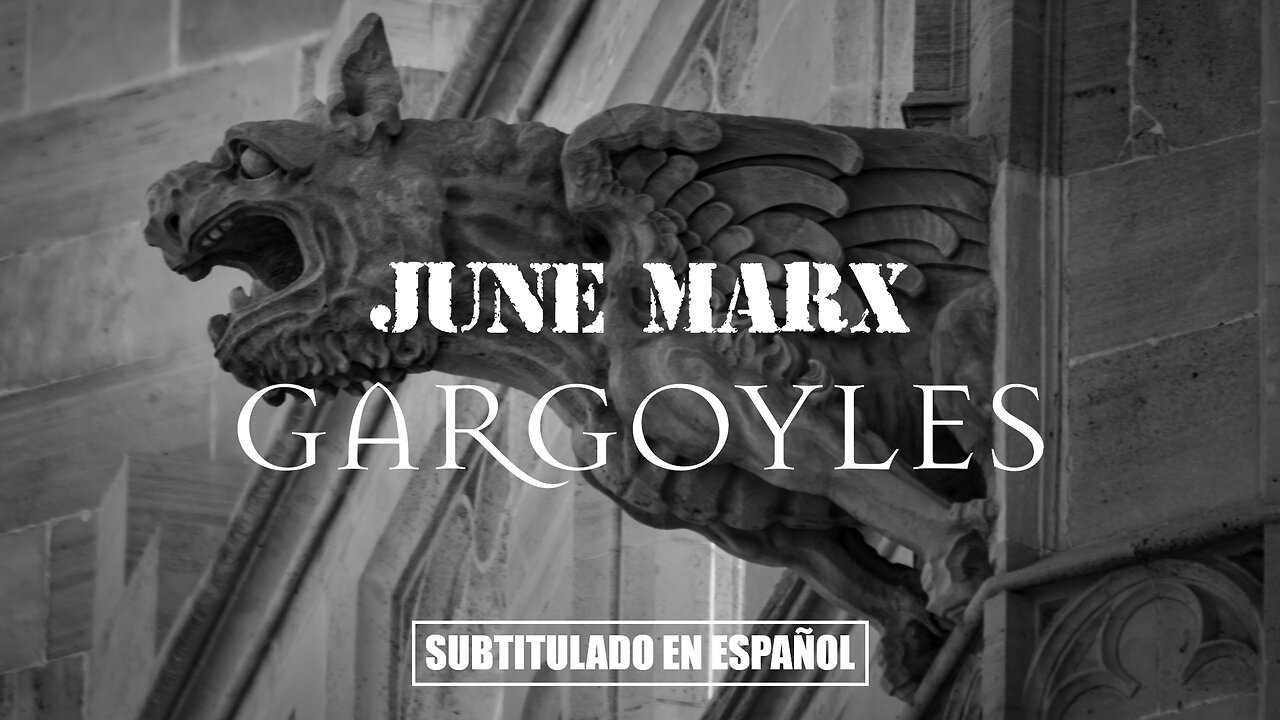 June Marx - Gargoyles | (Subtitulado en español) (Prod. por June Marx)