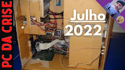 Pc da Crise, Julho 2022