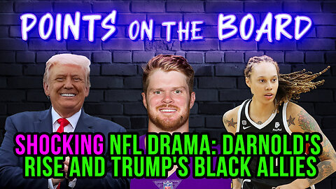 Shocking NFL Drama: Darnold's Rise and Trump's Black Allies