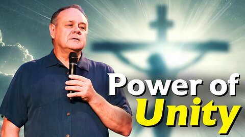 The Power of Unity | How Good and Pleasant It Is!