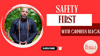 Safety First with Orpheus Black