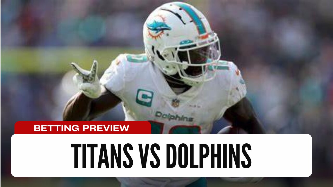 NFL Week 4 Bet: Titans vs Dolphins