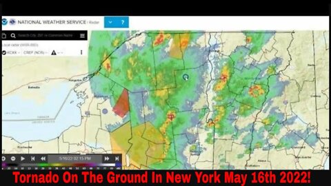 Tornado On The Ground In New York May 16th 2022!