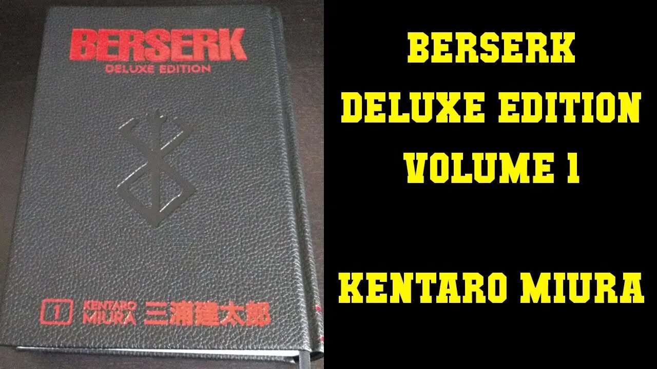 Berserk Deluxe Volume 1 - Kentaro Miura