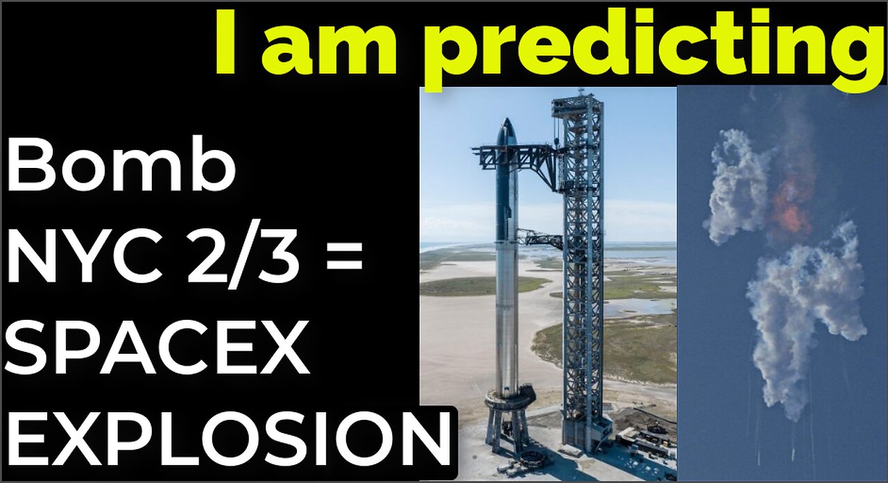 I am predicting: Bomb in NYC on Feb 3 = SPACEX EXPLOSION PROPHECY