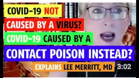 Not caused by a 'virus' argues 'Lee Merritt', MD