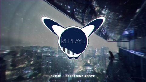Juche ー Spreading Above | Replaye