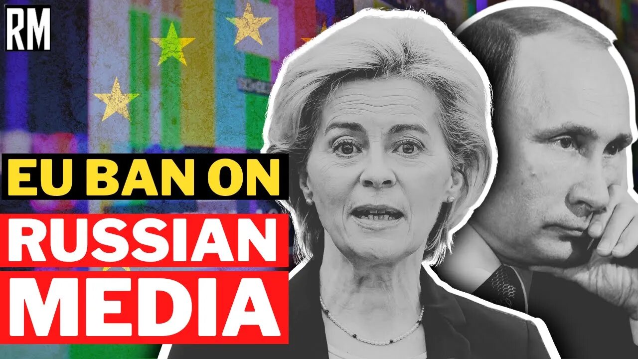EU Bans Even More Russian Media