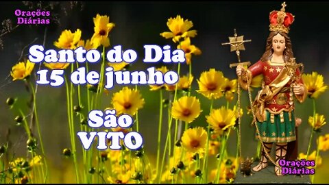 Santo do Dia 15 de junho, São Vito