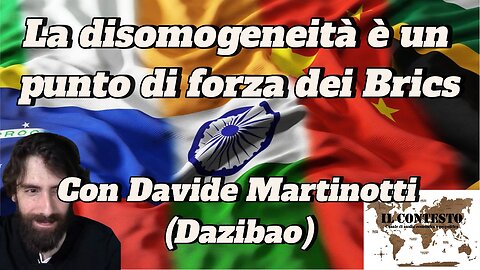 La disomogeneità è un punto di forza dei Brics | Davide Martinotti (Dazibao)